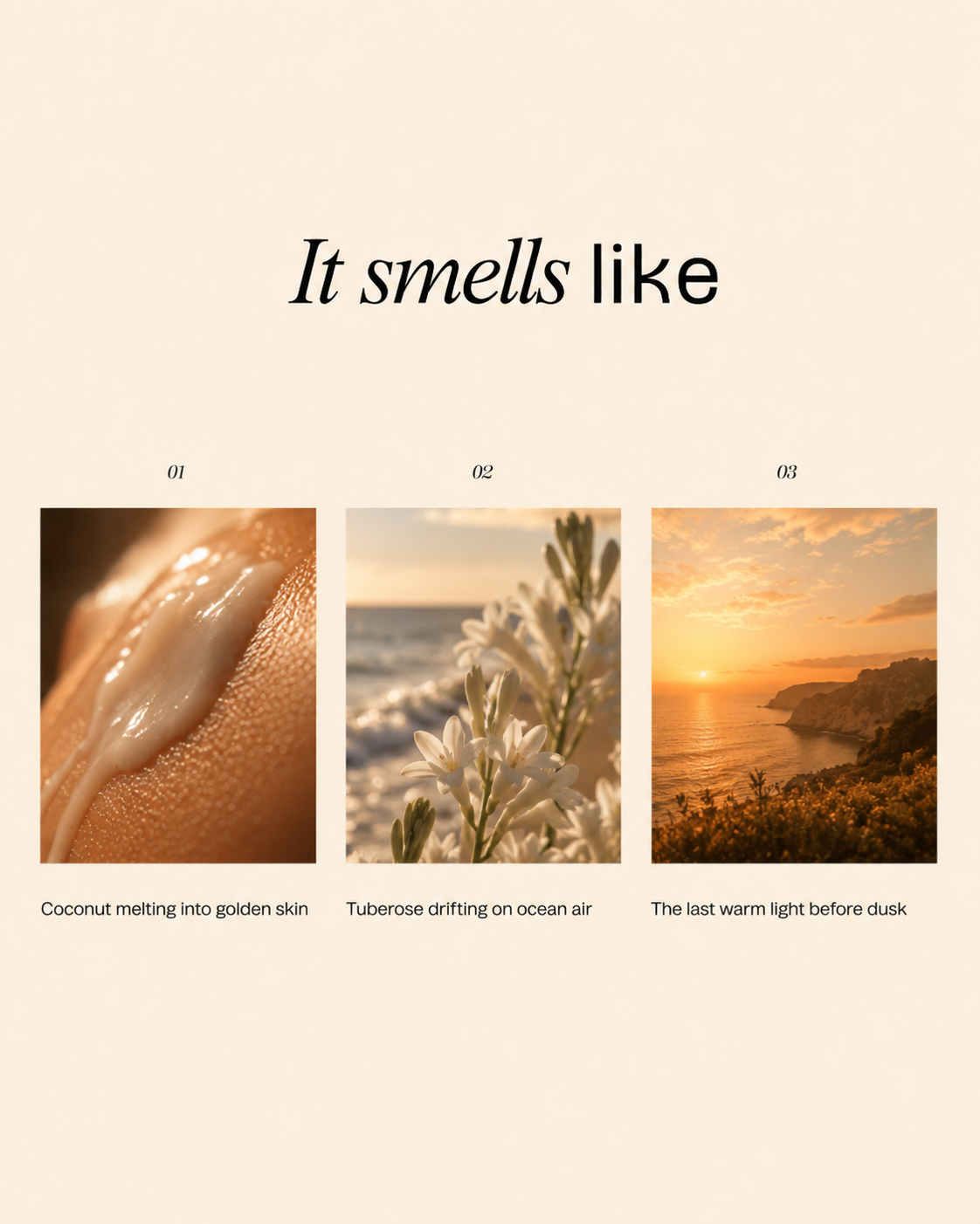"It smells like" fragrance mood board with three panels: coconut cream on skin, tuberose flowers by the ocean, and a sunset over the coast